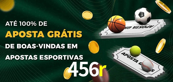 456r Ate 100% de Aposta Gratis