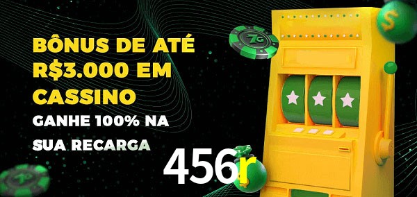 456r melhor bônus de depósito